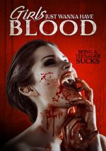 Watch Girls Just Wanna Have Blood Watch123movies