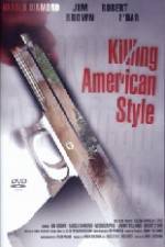 Watch Killing American Style Watch123movies