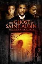 Watch The Ghost of Saint Aubin Watch123movies