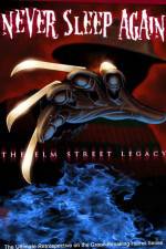 Watch Never Sleep Again The Elm Street Legacy Watch123movies