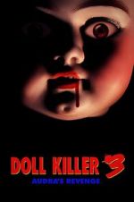 Watch Doll Killer 3 Watch123movies