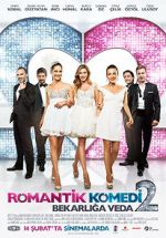 Watch Romantik Komedi 2: Bekarliga Veda Watch123movies