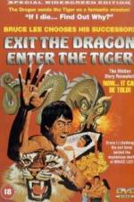 Watch Exit the Dragon, Enter the Tiger Watch123movies
