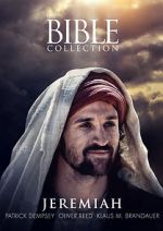 Watch The Bible Collection: Jeremiah Watch123movies
