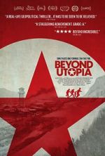 Watch Beyond Utopia Watch123movies