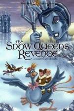 Watch The Snow Queen's Revenge Watch123movies