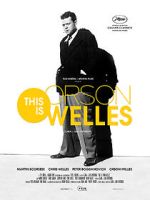 Watch This Is Orson Welles Watch123movies
