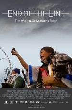 Watch End of the Line: The Women of Standing Rock Watch123movies