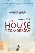 Watch The House of Tomorrow Watch123movies