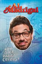 Watch Al Madrigal: Why Is the Rabbit Crying? Watch123movies
