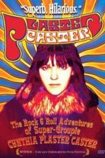 Watch Plaster Caster Watch123movies