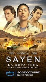 Watch Sayen: La Ruta Seca Watch123movies