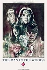 Watch The Man in the Woods Watch123movies