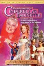 Watch The Adventures of Cinderella's Daughter Watch123movies