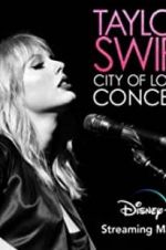 Watch Taylor Swift City of Lover Concert Watch123movies