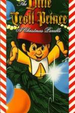 Watch The Little Troll Prince Watch123movies