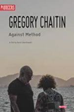 Watch Gregory and Virginia Chaitin: Against Method Watch123movies