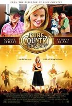Watch Pure Country 2: The Gift Watch123movies