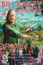 Watch Bill Bailey: Qualmpeddler Watch123movies