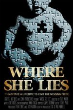 Watch Where She Lies Watch123movies