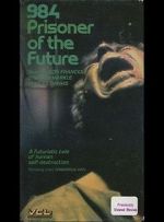 Watch 984: Prisoner of the Future Watch123movies