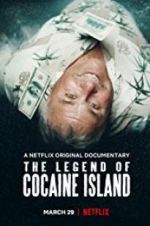 Watch The Legend of Cocaine Island Watch123movies