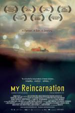 Watch My Reincarnation Watch123movies