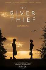 Watch The River Thief Watch123movies
