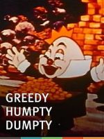 Watch Greedy Humpty Dumpty (Short 1936) Watch123movies