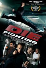 Watch Die Fighting Watch123movies