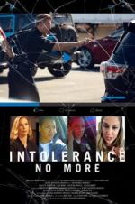 Watch Intolerance: No More Watch123movies