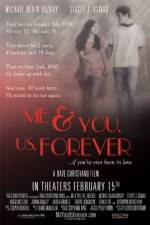 Watch Me & You Us Forever Watch123movies