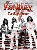 Watch The Van Halen Story: The Early Years Watch123movies