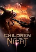 Watch Children of the Night Watch123movies