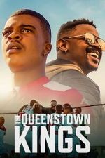 Watch The Queenstown Kings Watch123movies