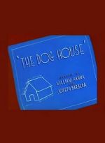 Watch The Dog House Watch123movies