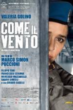 Watch Come il vento Watch123movies