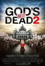 Watch God's Not Dead 2 Watch123movies