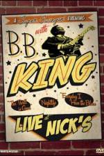 Watch B.B. King: Live at Nick's Watch123movies