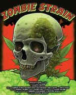 Watch Zombie Strain Watch123movies