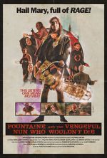 Watch Fountaine and the Vengeful Nun Who Wouldn\'t Die Watch123movies
