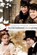Watch An Old Fashioned Thanksgiving Watch123movies
