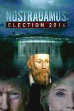 Watch Nostradamus: Election Watch123movies