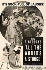 Watch All the World\'s a Stooge (Short 1941) Watch123movies