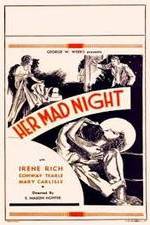 Watch Her Mad Night Watch123movies