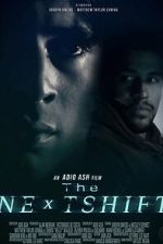 Watch The Next Shift Watch123movies