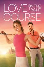 Watch Love on the Right Course Watch123movies