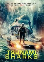 Watch Tsunami Sharks Watch123movies