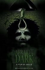 Watch Afraid of Dark Watch123movies