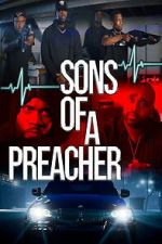 Watch Sons of a Preacher Watch123movies